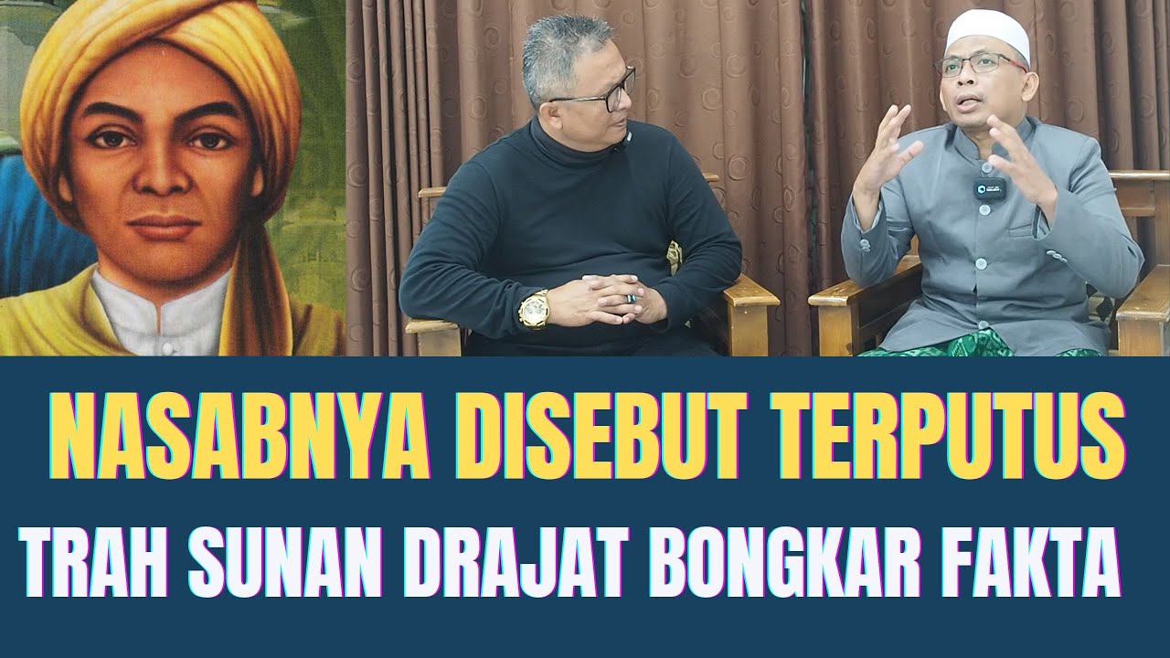 Nasabnya Disebut Terputus, Trah Sunan Drajat Bongkar Fakta