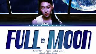 Sunmi (선미) – Full Moon (보름달) (feat. Lena) Color-Coded Lyrics/가사 HAN/ROM/ENG