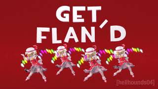 [SFM Touhou] Get Flan'd