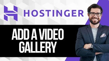 How to Add a Video Gallery to Hostinger Website Builder