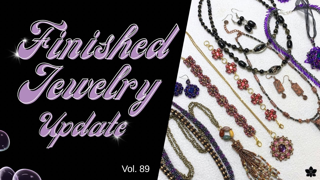 Finished Jewelry Update Vol. 89 - Beading Inspo