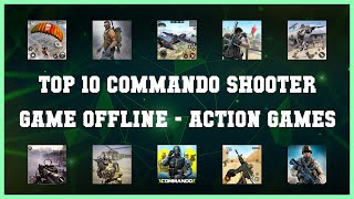 Top 10 Commando Shooter Game Offline Android App screenshot 5
