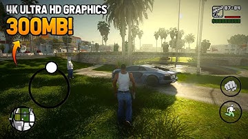 Top 5 Realistic Graphics Modpack for GTA SA Android | GTA SA Graphics Mods for Android | 2024