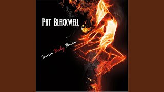 Watch Pat Blackwell Fade Away video