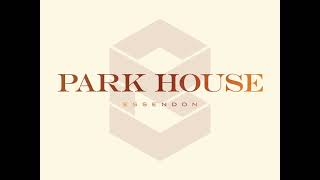 PARK HOUSE JUNE CONSTRUCTION UPDATE 2026