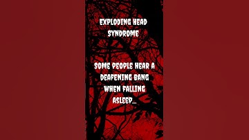 Exploding Head Syndrome