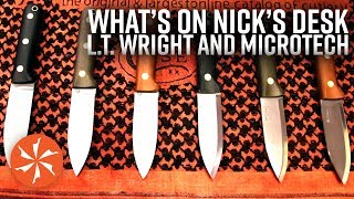 New L.T. Wright and Microtech Knives Just In At Nick's Desk