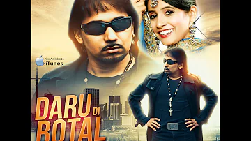 Latest Punjabi sad song 2015 || Sanjay Dhaliwal & Miss Pooja || Daru Di Bottal || Full HD video