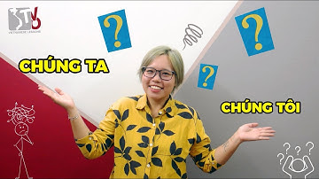 How to say “we” in Vietnamese (it’s not always “chúng ta”) | Learn Vietnamese with TVO