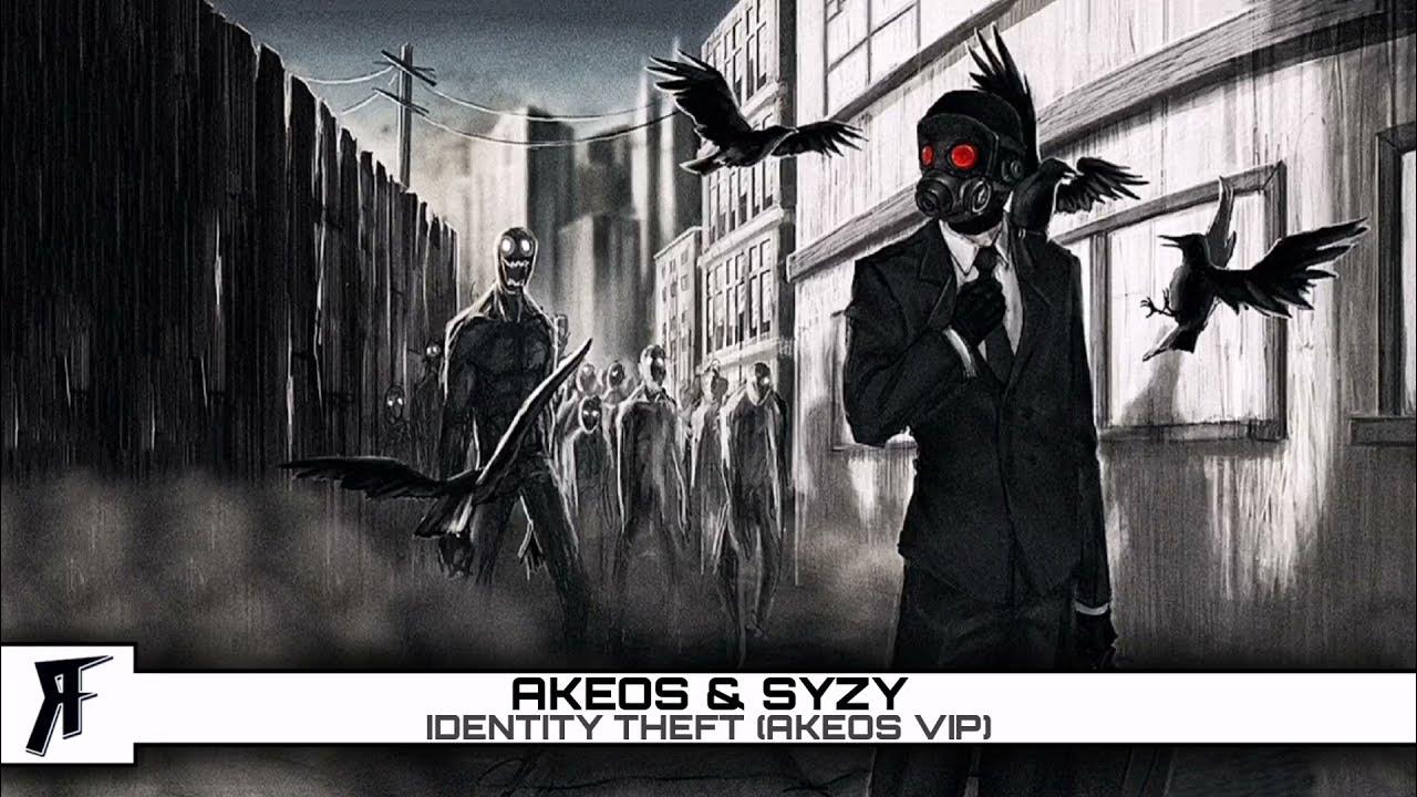 Akeos & Syzy - Identity Theft (Akeos VIP) Akeos & Syzy - Identity Theft (Akeos VIP)