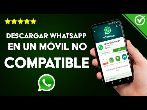 Cómo Descargar WhatsApp en un Móvil no Compatible ¿Es Posible?