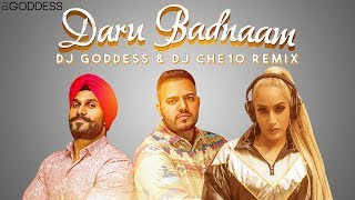 Daru Badnaam | DJ Goddess and DJ Che10 Remix chords