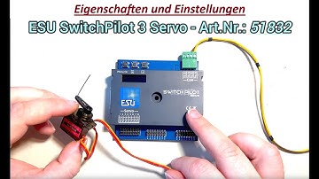 ESU SwitchPilot V3 Servo - Explanation of settings and functions - Part #1 (MBWS Tips #079)