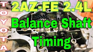 Camry 2AZ-FE Engine Balance Shaft Timing