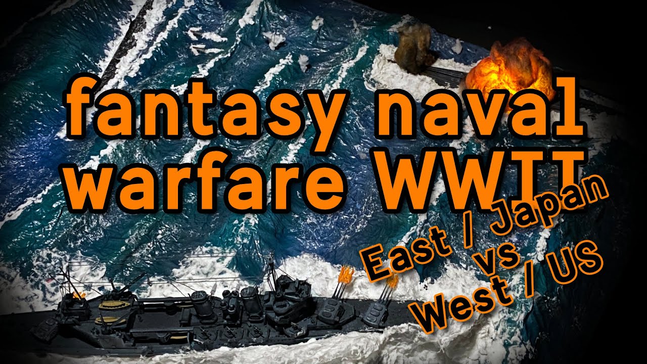 Fantasy naval warfare WW2 Japan vs US 