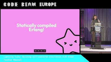 LT | Building self-contained executables with Gleam - Yoshie Reusch | Code BEAM Europe 2025