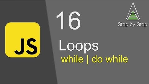 JavaScript Beginners Tutorial 16 | While and do while loops