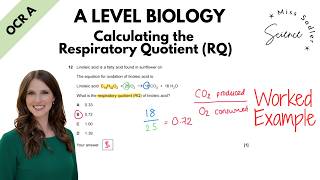 A Level Biology Calculating the Repiratory Quotient (RQ) Worked Example