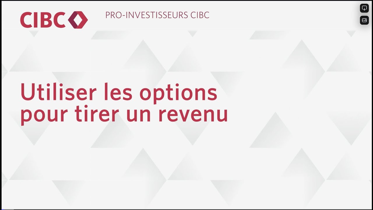 pro-investisseurs-cibc-utiliser-les-options-pour-tirer-un-revenu