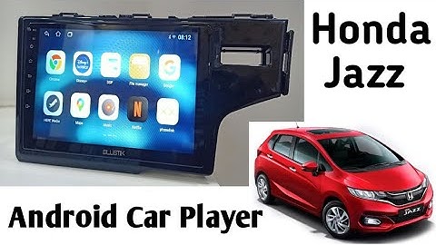 Honda Jazz Android Car Player - 9 inch