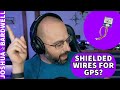 Shielded wires do they help the gps get lock  fpv questions