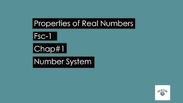Properties of Real numbers