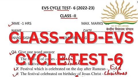 CLASS-2ND/EVS/CYCLE TEST-6/QUESTION PAPER/SAMPLE PAPER/SOLUTION #kvs #cbse #kv