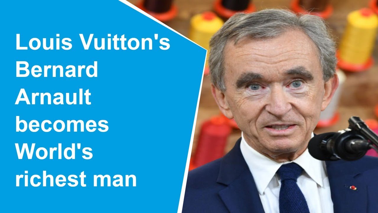 Louis Vuittons Bernard Arnault, World's Richest Man, Loses $11 Billion As  Stock Slides, Business News