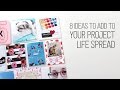 8 Ideas to add to your Project Life Spread