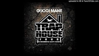 Gucci Mane - Nasty [Trap House IV]