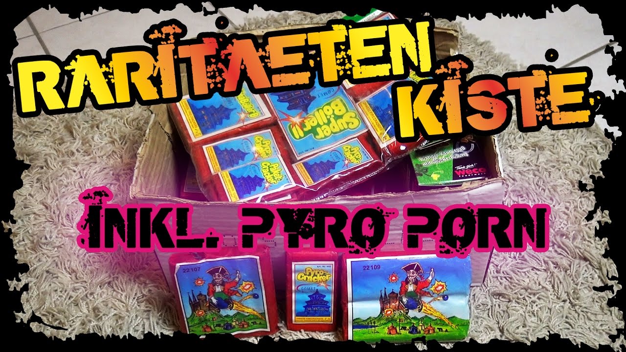 Animated Pyro Porn - RaritÃ¤ten Unboxing inkl. PYRO PORN (Bo Peep, Pagode, altes Warenzeichen)  [FULL HD]