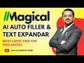 Magical chrome extension  ai text expander  autofill  stepbystep tutorial