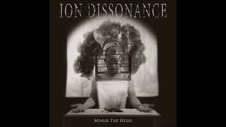Ion Dissonance - You Shouldn&#39;t Be Alive