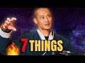 Do THESE 7 Things And Watch Your Life EXPLODE Master Shi Heng Yi Do THESE 7 Things And Watch Your Life EXPLODE Master Shi Heng Yi