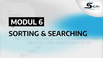 Materi Modul 6 - Sorting & Searching | Praktikum Struktur Data