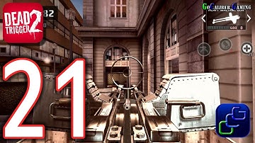 DEAD TRIGGER 2 Android Walkthrough - Part 21 - European Union Burgas and Budapest