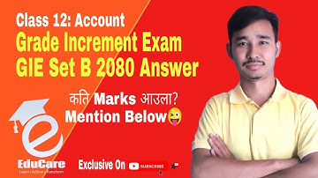 GIE Set B 2080 Answer | Class 12 Account | Check Your Answer