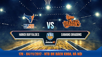 #Livestream || Game 44: Hanoi Buffaloes vs Danang Dragons  04/11 | VBA 2017 by Jetstar