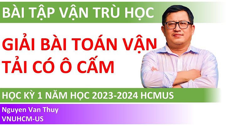 Bài toán vận tải có ô cấm có lời giải năm 2024