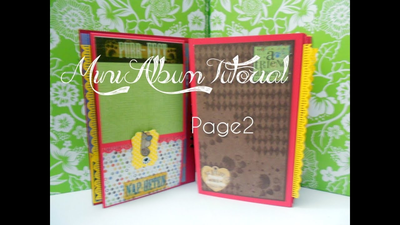 Mini album tutorial series - Page 2 - YouTube