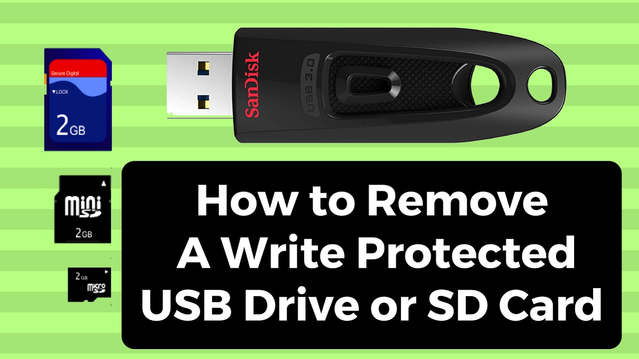 Nedrustning Diskurs bestøve How to Remove A Write Protected USB Drive or SD Card - YouTube