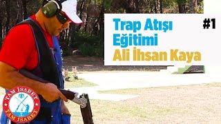 Tam İsabet - 1 - Ali İhsan Kaya - Milli Trap Atıcısı - Yaban Tv - Trap Throw Sporting Poligon Resimi