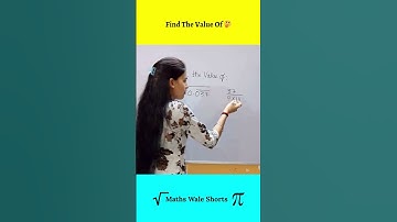 Find The Value Of 🤔 #shorts #maths