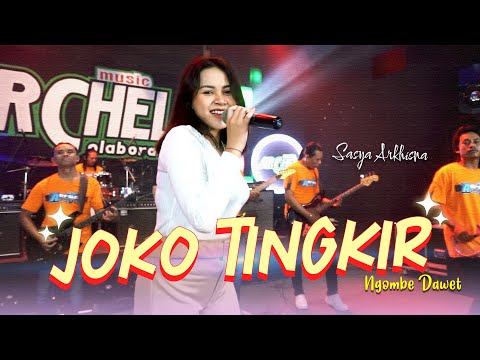 Joko Tingkir Ngombe Dawet - Sasya Arkhisna ( Official live Music  )