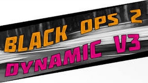 Black Ops 2  Dynamic v3 GSC Mod Menu (PS3 XBOX 360 & PC)