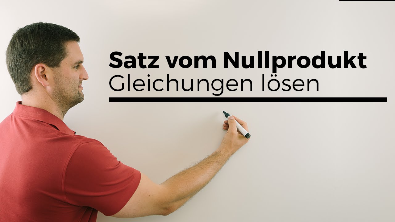 Ermessensreduzierung Auf Null Beispiel Satz vom Nullprodukt, Gleichungen lösen, Nullstellen bestimmen | Mathe