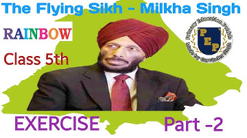 class 5 lesson 4 Exercise part 2 || the flying sikh Milkha Singh