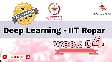 DEEP LEARNING IIT ROPAR WEEK 4 ANSWERS l NPTEL SWAYAM SOLUTION l #nptel #nptelanswer.