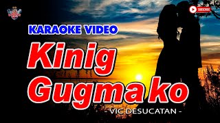 Video-Miniaturansicht von „KINING GUGMA KO (VICTIMS OF LOVE) by Vic Desucatan | KARAOKE VIDEO“