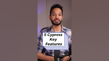 5 Cypress Key Features You Need to Know! 🤔